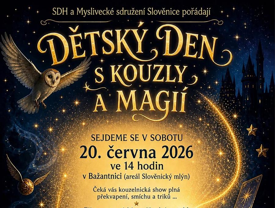 DĚTSKÝ DEN S KOUZLY A MAGÍ